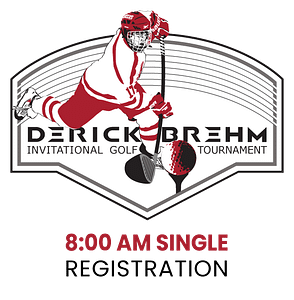 Derick Brehm Invitational Golf Tournament 8 AM Single Registration